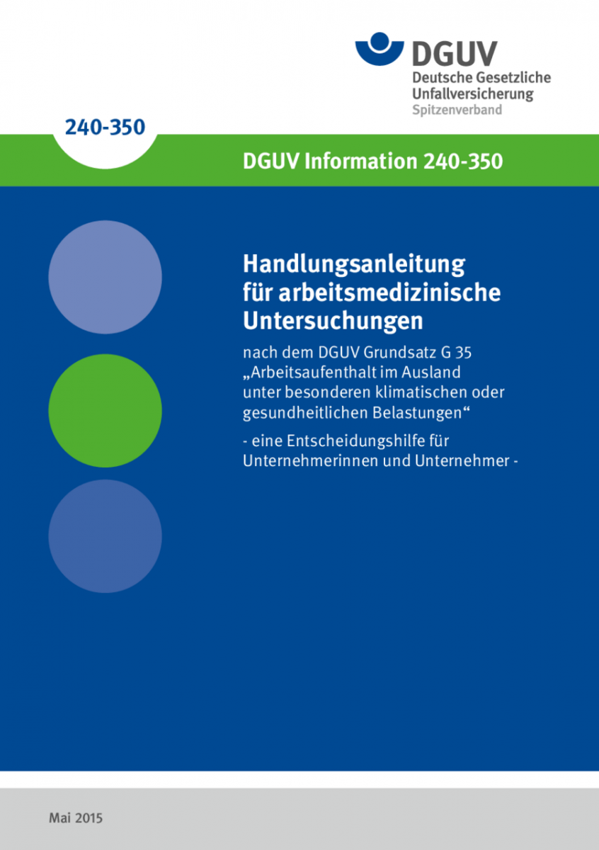 Handlungsanleitung für arbeitsmedizinische Untersuchungen nach dem DGUV Grundsatz G 35 ...