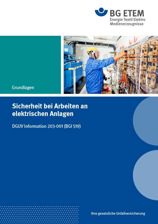 Sicherheit Bei Arbeiten An Elektrischen Anlagen | DGUV Informationen ...