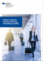 Arbeiten weltweit – Sozialversicherung und Haftung im Blick