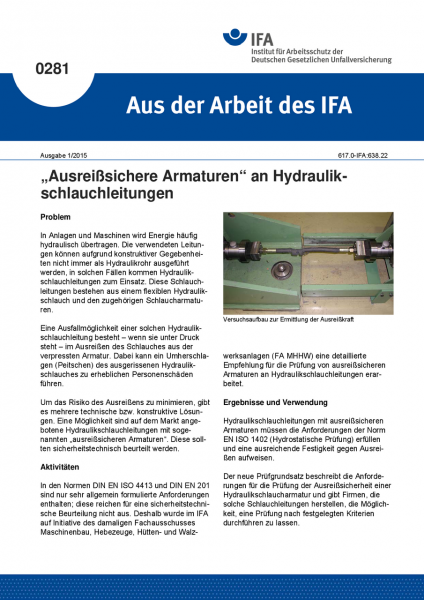 Ausreißsichere Armaturen an Hydraulikschlauchleitungen. Aus der Arbeit des IFA Nr. 0281