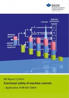 IFA Report 2/2017e: Functional safety of machine controls  – Application of EN ISO 13849 –