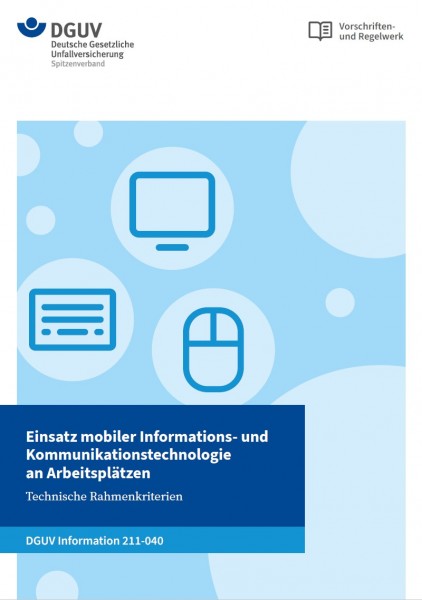 Einsatz mobiler Informations- und Kommunikationstechnologie an Arbeitsplätzen