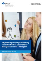 Empfehlungen zur Qualifizierung von Betrieblichen Gesundheitsmanagerinnen und -managern