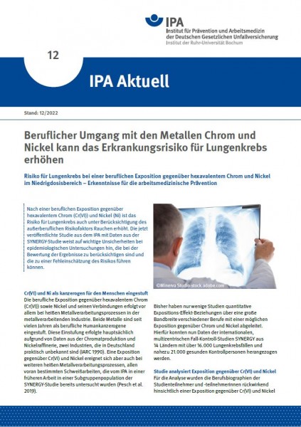 IPA Aktuell 12: Beruflicher Umgang mit den Metallen Chrom und Nickel kann das Lungenkrebsrisiko erhö