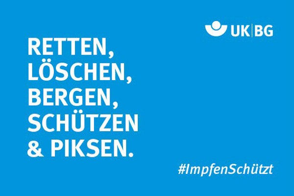 Motiv #ImpfenSchützt „Retten, Löschen, Bergen, Schützen &amp; Piksen“ (UK|BG)