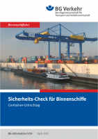 Sicherheits-Check für Binnenschiffe, Container-Umschlag