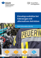 Einsatzgrundsätze bei Fahrzeugen mit alternativen Antrieben (Taschenkarte)