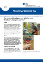 Hand-Arm-Vibrationen bei Arbeiten mit Holzbearbeitungsmaschinen. Aus der Arbeit des IFA Nr. 0211