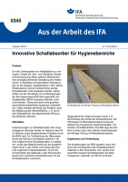 Innovative Schallabsorber für Hygienebereiche (Aus der Arbeit des IFA Nr. 0345)