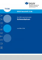 Schienenbahnen - Durchführungsanweisung