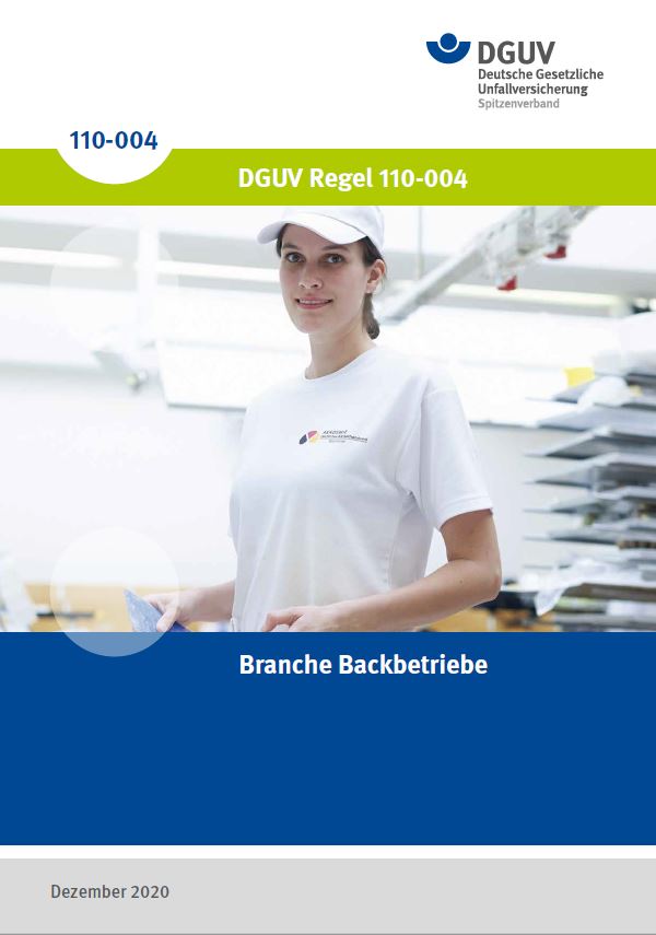 Branche Backbetriebe | DGUV Regeln | Regelwerk | DGUV Publikationen