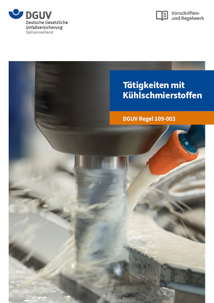 Tätigkeiten mit Kühlschmierstoffen