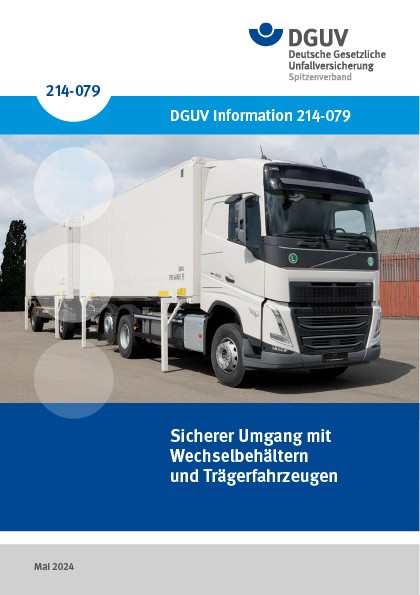 Sicherer Umgang mit Wechselbehältern und Trägerfahrzeugen