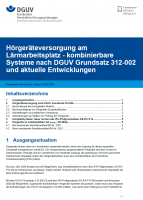 FBPSA-011: Hörgeräteversorgung am Lärmarbeitsplatz - kombinierbare Systeme nach DGUV Grundsatz 312-002 und aktuelle Entwicklungen