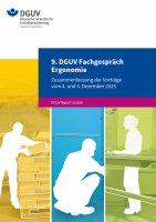 DGUV-Report 1/2026: 9. DGUV Fachgespräch Ergonomie