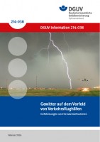 Gewitter auf dem Vorfeld von Verkehrsflughäfen - Gefährdungen und Schutzmaßnahmen