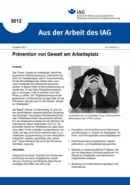 Prävention von Gewalt am Arbeitsplatz. Aus der Arbeit des IAG Nr. 3012