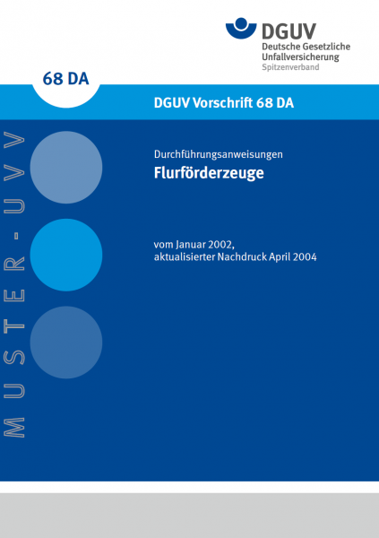 Flurförderzeuge - Durchführungsanweisung
