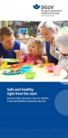 Safe and healthy right from the start - Social accident insurance cover for children in day care facilities and private day care