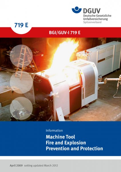Machine Tool Fire and Explosion Prevention and Protection