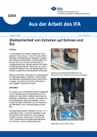 Gleitsicherheit von Schuhen auf Schnee und Eis (Aus der Arbeit des IFA Nr.  0354)