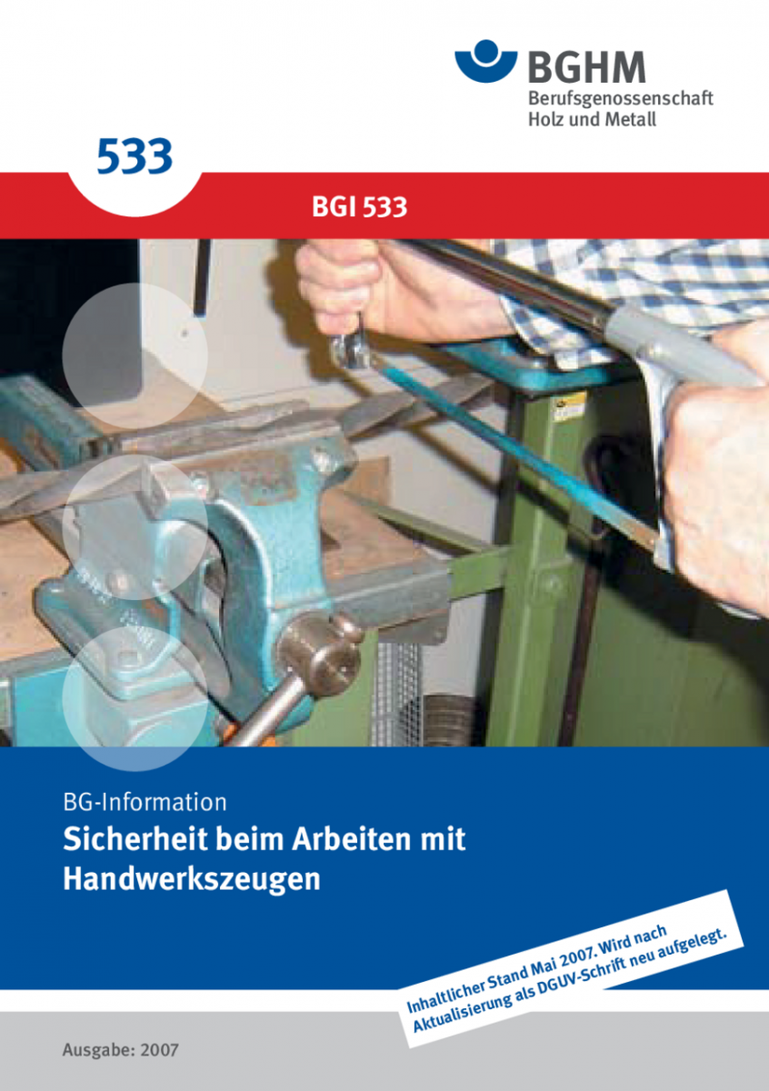 Sicherheit Beim Arbeiten Mit Handwerkzeugen | DGUV Informationen ...