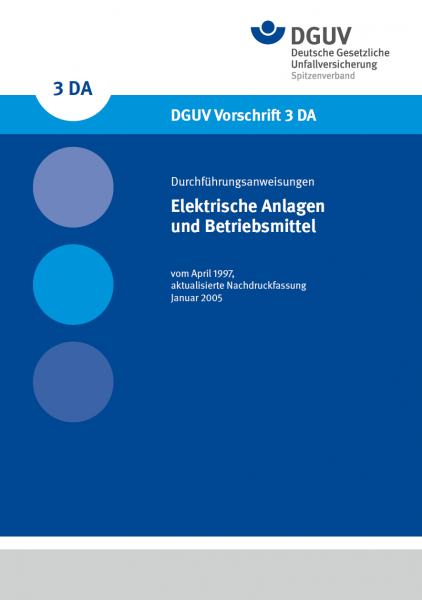 Elektrische Anlagen und Betriebsmittel - Durchführungsanweisung