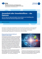 IPA Aktuell 24: Gesamtheit aller Umwelteinflüsse — das Exposom