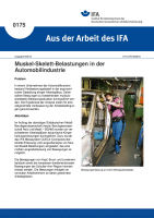 Muskel-Skelett-Belastungen in der Automobilindustrie. Aus der Arbeit des IFA Nr. 0175