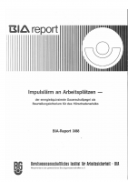 Impulslärm an Arbeitsplätzen, BIA-Report 3/88