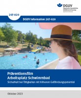 Präventionsfilm „Arbeitsplatz Schwimmbad – Sicherheit bei Tätigkeiten mit höherem Gefährdungspotential“
