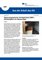 Elektromagnetische Verträglichkeit (EMV) - Störfestigkeit von Steuerungen. Aus der Arbeit des IFA Nr. 0087