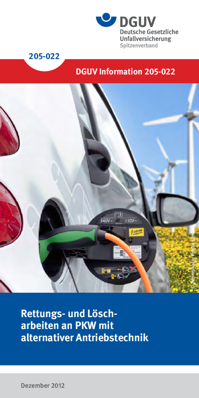 Rettungs und Löscharbeiten an PKW mit alternativer Antriebstechnik